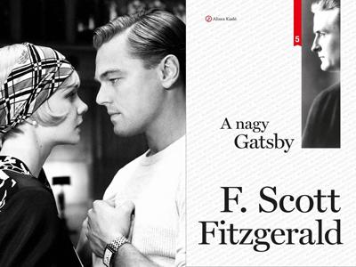 A nagy Gatsby, F. Scott Fitzgerald, Leonardo Dicaprio, Carrey Mulligan